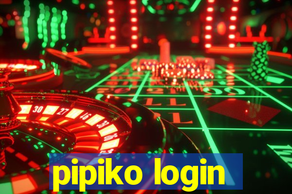 pipiko login